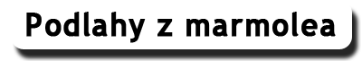 Podlahy z marmolea